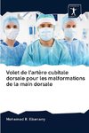 Volet de l'artère cubitale dorsale pour les malformations de la main dorsale