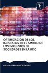 OPTIMIZACIÓN DE LOS IMPUESTOS EN EL ÁMBITO DE LOS IMPUESTOS DE SOCIEDADES EN LA RDC