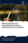 Risques associés aux mycotoxines du tabac à cigarettes vendu au Nigeria