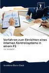 Verfahren zum Einrichten eines internen Kontrollsystems in einem FS