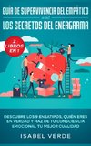 Guía de supervivencia del empático y los secretos del eneagrama 2 libros en 1