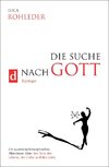 Die Suche nach Gott (Roman)