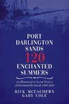 Port Darlington Sands 120 Enchanted Summers