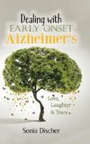 Dealing with Early Onset Alzheimer's