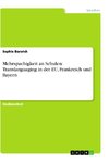 Mehrspachigkeit an Schulen. Translanguaging in der EU, Frankreich und Bayern