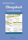 Übungsbuch - 150 Lückentexte