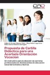 Propuesta de Cartilla Didáctica para una Acertada Orientación Vocacion