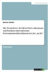 Die Perspektive des Bewerbers. Akzeptanz und Fairness eines internen Personalauswahlverfahrens bei der 