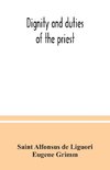 Dignity and duties of the priest