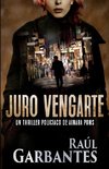 Juro vengarte