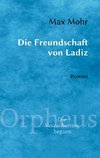 Die Freundschaft von Ladiz