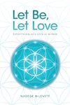 Let Be, Let Love