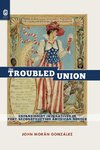 The Troubled Union