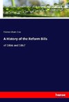 A History of the Reform Bills