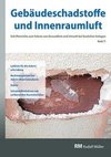 Gebäudeschadstoffe und Innenraumluft, Band 11