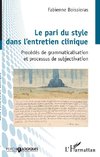 Le pari du style dans l'entretien clinique