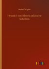 Heinrich von Kleist's politische Schriften