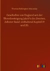 Geschichte von England seit der Thronbesteigung Jakob's des Zweiten. Zehnter Band: enthaltend Kapitel 19 und 20.