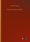 The Good News of God