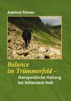 Balance im Trümmerfeld