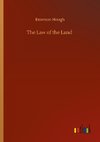 The Law of the Land