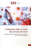 Traitement ARV et sortie des circuits de soins