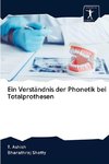 Ein Verständnis der Phonetik bei Totalprothesen