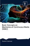 Basic Concepts on Mechanics of Continuous Media (MMC)