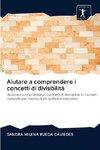 Aiutare a comprendere i concetti di divisibilità