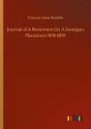 Journal of A Residence On A Georgian Plantation 1838-1839