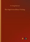 The High School Boys' Fishing