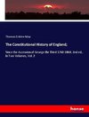 The Constitutional History of England;