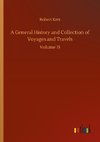 A General History and Collection of Voyages and Travels