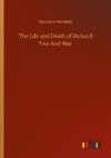 The Life and Death of Richard Yea-And-Nay