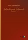 English Seamen in the Sixteenth Century