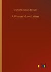 A Woman's Love Letters