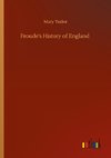 Froude's History of England