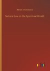 Natural Law in the Spirritual World