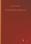 The White Lady of Hazelwood