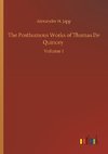 The Posthumous Works of Thomas De Quincey