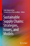 Sustainable Supply Chains: Strategies, Issues, and Models