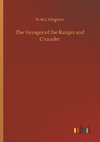 The Voyages of the Ranger and Crusader