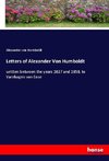 Letters of Alexander Von Humboldt