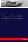 The Legends and Theories of the Budhists