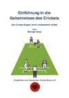 Einführung in die Geheimnisse des Crickets