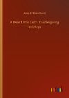 A Dear Little Girl's Thanksgiving Holidays