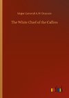 The White Chief of the Caffres