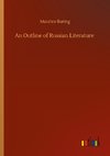 An Outline of Russian Literature