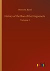 History of the Rise of the Huguenots