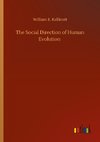 The Social Direction of Human Evolution